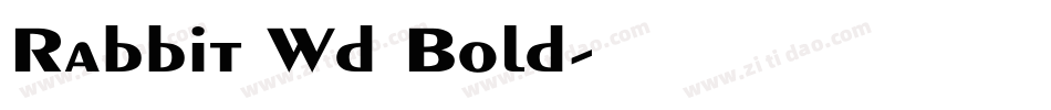 Rabbit Wd Bold字体转换